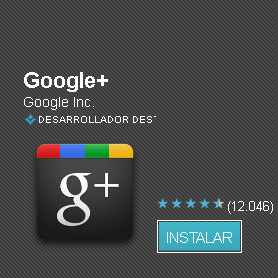 Google+: disponible ya en el Market