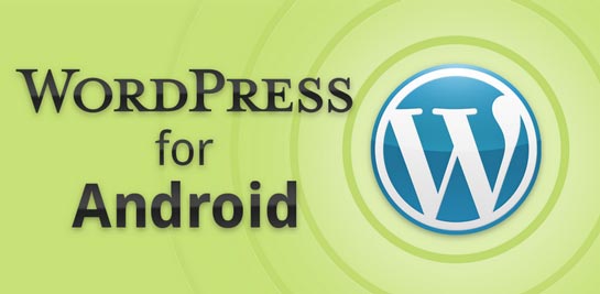 Wordpress para Android se actualiza con mejor soporte para tablets